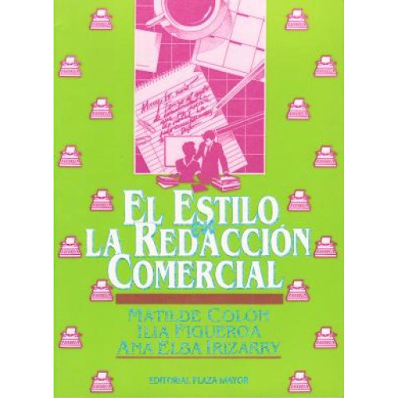 EL ESTILO EN LA REDACCION COMERCIAL