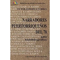 NARRADORES PUERTORRIQUENOS DEL 70