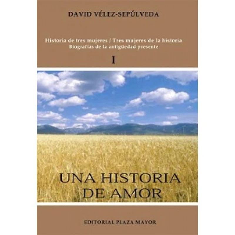 UNA HISTORIA DE AMOR 1