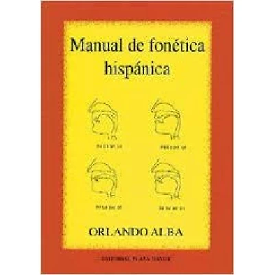MANUAL DE FONETICA HISPANICA