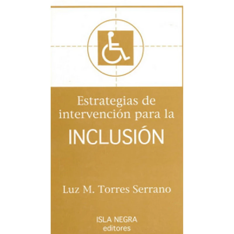 ESTRATEGIAS DE INTERVENCION PARA LA INCL