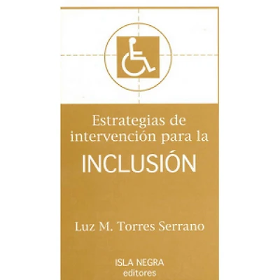 ESTRATEGIAS DE INTERVENCION PARA LA INCL