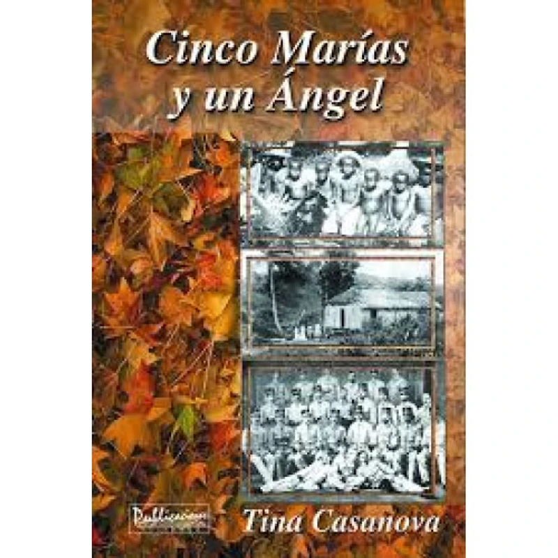 CINCO MARIAS Y UN ANGEL