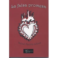 LA FALSA PROMESA