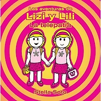 LAS AVENTURAS DE LIZI Y LILI