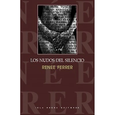 LOS NUDOS DEL SILENCIO