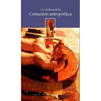 COMUNION ANTROPOETICA