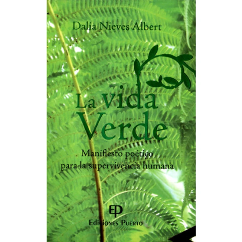 LA VIDA VERDE