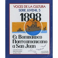 VOCES DE LA CULTURA SERIE JUVENIL 5 1898