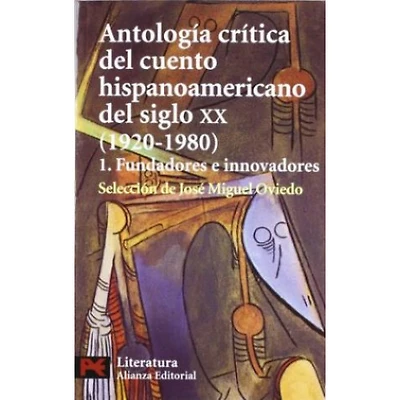 ANTOLOGIA CRITICA DEL CUENTO HISPANOAMER