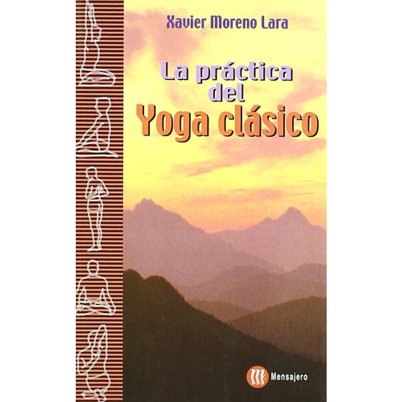 LA PRACTICA DEL YOGA CLASICO