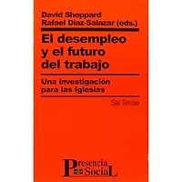 EL DESEMPLEO Y EL FUTURO DEL TRABAJO