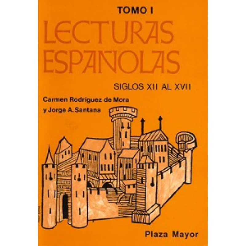LECTURAS ESPAÑOLAS TOMO I