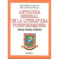 ANTOLOGIA GENERAL DE LA LITERATURA PRQÑA