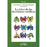 LA ETICA DE LAS DECISIONES MEDICAS