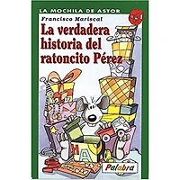 LA VERDADERA HISTORIA DEL RATONCITO PERE