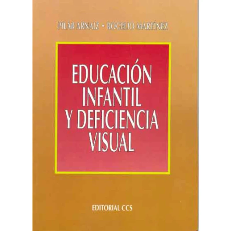 EDUCACION INFANTIL Y DEFICIENCIA VISUAL