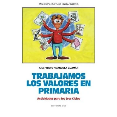 TRABAJAMOS LOS VALORES EN PRIMARIA