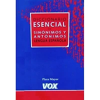 DICCIONARIO ESENCIAL SINO-ANTO LENGUA ES