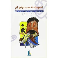 A GOLPES CON LA LENGUA