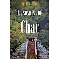 LA SONRISA DE CHAC