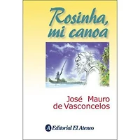 ROSINHA MI CANOA