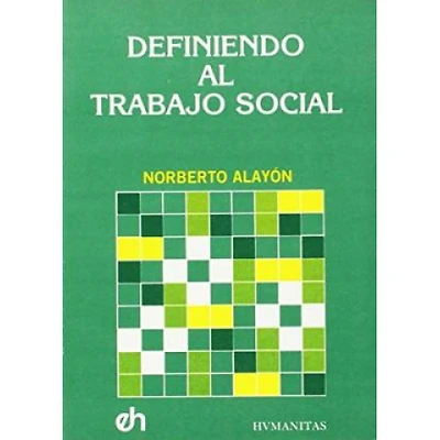 DEFINIENDO AL TRABAJO SOCIAL