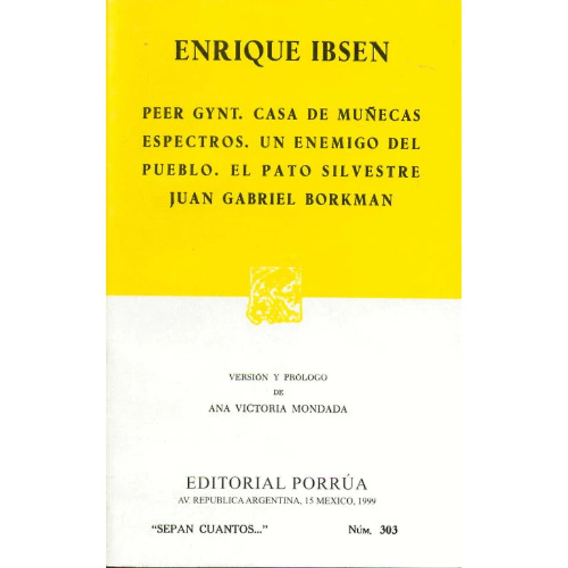 PEER GYNT/CASA DE MUÑE/ESPECTROS/UN ENEM