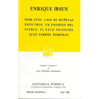 PEER GYNT/CASA DE MUÑE/ESPECTROS/UN ENEM