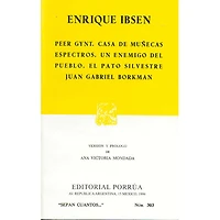 PEER GYNT/CASA DE MUÑE/ESPECTROS/UN ENEM