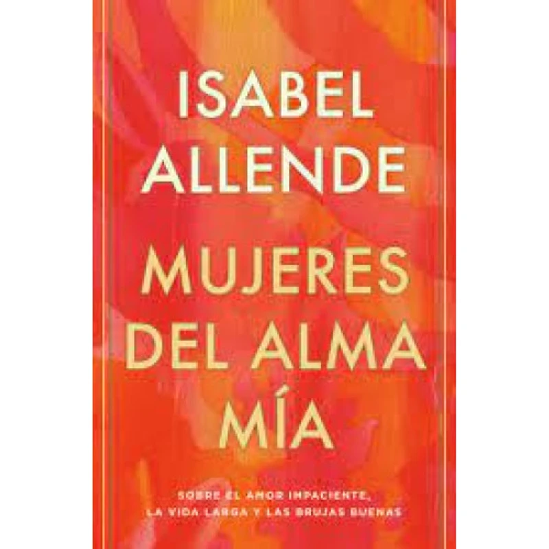 MUJERES DEL ALMA MIA