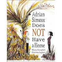 ADRIAN SIMCOX DOES NOT HAVE A HORSE