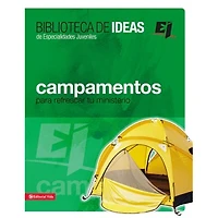 CAMPAMENTOS PARA REFRESCAR TU MINISTERIO