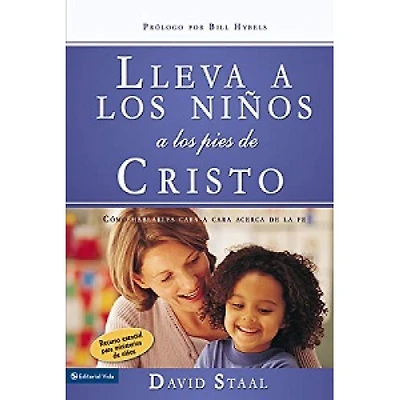 LLEVA A LOS NIÑOS A LOS PIES DE CRISTO