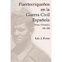 PUERTORRIQUEÑOS EN LA GUERRA CIVIL ESP