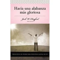 HACIA UNA ALABANZA MÁS GLORIOSA