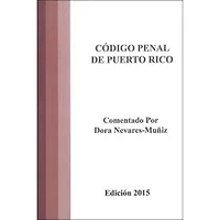 CODIGO PENAL DE PUERTO RICO 2015