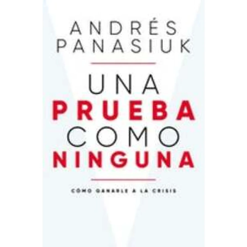 UNA PRUEBA COMO NINGUNA
