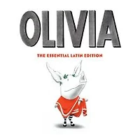 OLIVIA THE ESSENTIAL LATIN EDITION