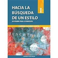 HACIA LA BUSQUEDA DE UN ESTILO I