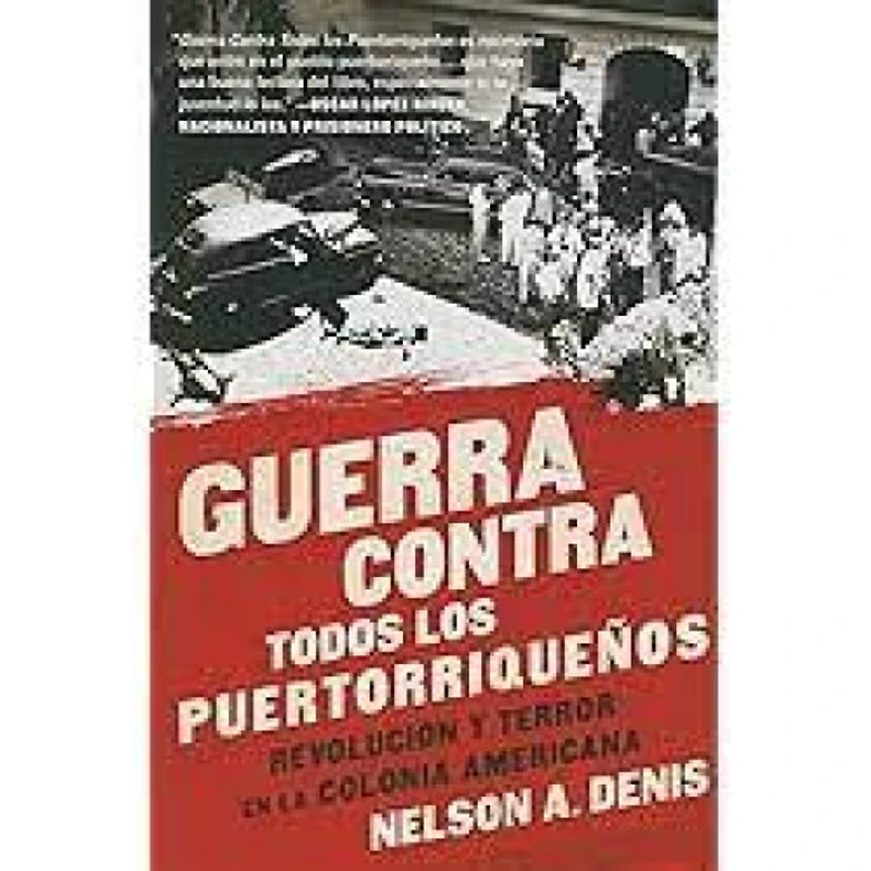 GUERRA CONTRA TODOS LOS PUERTORRIQUEÑO