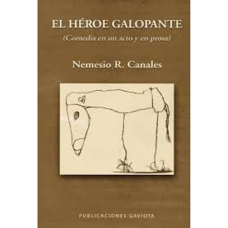 EL HEROE GALOPANTE