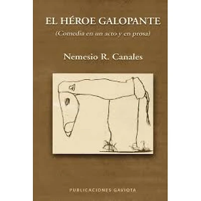 EL HEROE GALOPANTE