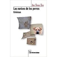 LAS NARICES DE LOS PERROS