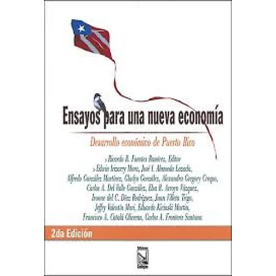 ENSAYOS PARA UNA NUEVA ECONOMIA