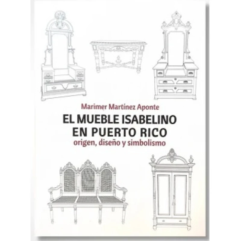EL MUEBLE ISABELINO EN PUERTO RICO