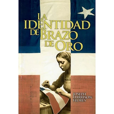 LA IDENTIDAD DE BRAZO DE ORO