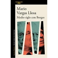 MEDIO SIGLO CON BORGES