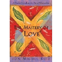 THE MASTERY OF LOVE