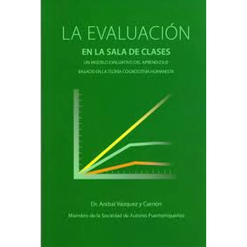 LA EVALUACION EN LA SALA DE CLASES